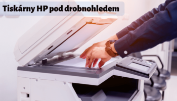 tiskarny-hp-pod-drobnohledem 1